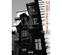 La Mort Était En Troie