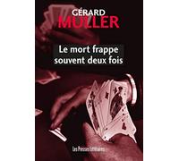 La mort frappe souvent deux fois
