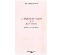 La Mort Grotesque Chez Jean Giono