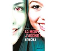 La mort, j'adore ! Saison 2 Alexis Brocas (Auteur)