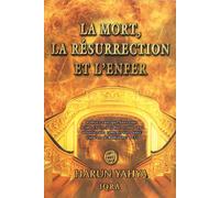 La Mort, la Résurrection et l'Enfer