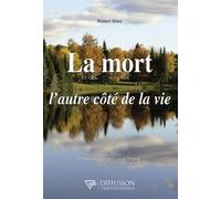 La Mort, L'autre Côté De La Vie