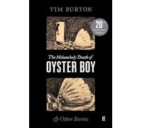 La mort mélancolique d'Oyster Boy