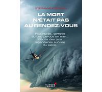 La Mort N'était Pas Au Rendez-Vous