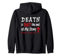 La Mort n'est Pas la Fin de Mon Histoire John 11:25-26 Sweat à Capuche