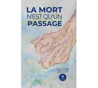 La mort n'est qu'un passage