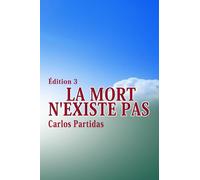 LA MORT N'EXISTE PAS: L'ÉNERGIE MAGNÉTIQUE DE L'ESPRIT EST CRÉÉE PAR LE MOUVEMENT DE L'ÉNERGIE ÉLECTRONIQUE
