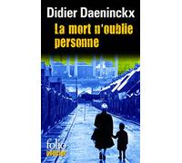 La mort n'oublie personne