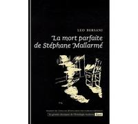 La mort parfaite de stephane mallarme - Léo Bersani - Epel Eds - broché - Essai