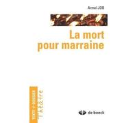 La Mort Pour Marraine