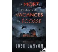 La Mort prend des vacances en Écosse