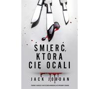 La mort qui vous sauvera - Jack Jordan (Buch auf Polnisch)