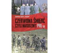La mort rouge ou la naissance de la République populaire de Pologne TW