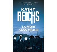 La Mort sans visage - Kathy Reichs - Pocket - Poche - Roman