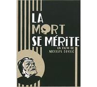 La mort se mérite
