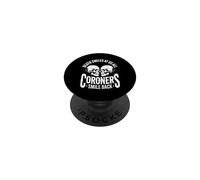 La Mort sourit à Nous Tous drôle Disant du Coroner PopSockets PopGrip Adhésif