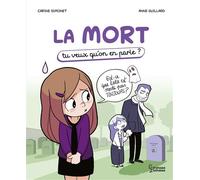Carine Simonet – La mort : Tu veux qu'on en parler ? – Larousse – Cartonné