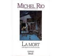 La Mort. Une enquête de Francis Malone - Michel Rio - Seuil - broché - Livre