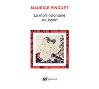 La mort volontaire au Japon - Maurice Pinguet - Gallimard - Livre