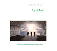 La Mort - Vous Êtes Vous Dejà Demandé Comment Vous Allez Mourir?