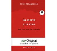 La Morta E La Viva / Die Tote Und Die Lebende (Mit Kostenlosem Audio-Download-Link)