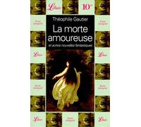 La Morte amoureuse et autres nouvelles fantastiques