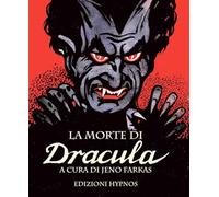 La morte di Dracula. Il libro del film