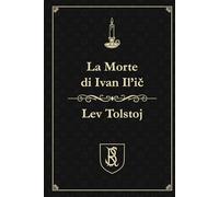 La Morte di Ivan Il'ič