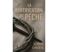 La mortification du péché