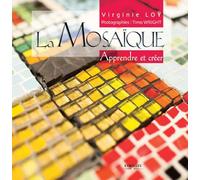 La mosaïque: Apprendre et créer
