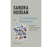 La mosaïque française Sandra Hoibian (Auteur)