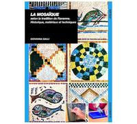 La Mosaïque selon la tradition de Ravenne