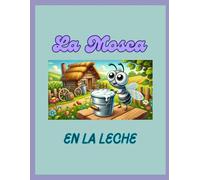 La Mosca en la leche
