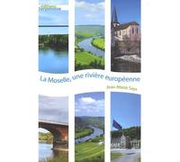 La Moselle, une rivière européenne