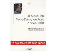 La Mosquée Notre-Dame de Paris : année 2048