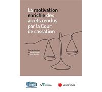 La motivation enrichie des arrêts rendus par la Cour de cassation - Marie Dugué - LexisNexis - broché - Essai