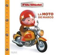 La moto de Marco Nathalie Bélineau (Auteur), Alexis Nesme (Illustration)