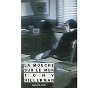 La Mouche sur le mur Tony Hillerman (Auteur), Jean Esch (Traduction)