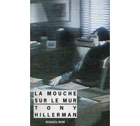 La Mouche sur le mur - Tony Hillerman - Rivages - Livre