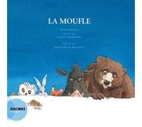 La moufle Frédérick Mansot (Illustration), Diane Barbara (Auteur)