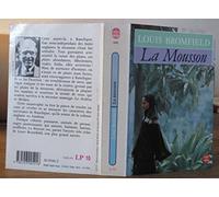 La Mousson : Roman sur les Indes modernes
