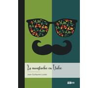 La moustache en Italie