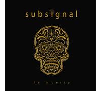 Subsignal – La Muerta – CD