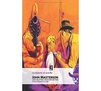 La Muerte Al Acecho (Colección Oeste)