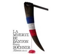 La Muerte De Danton - Büchner, Georg Büchner, Georg (Auteur)