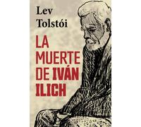 LA MUERTE DE IVÁN ILICH