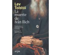 La muerte de Iván Ilich - Léon Tolstoï - Arpa - ebook (ePub) - Livre