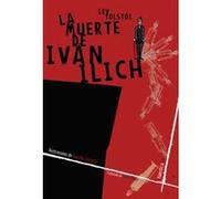 La Muerte De Ivan Llich - [Livre en VO] Tolstoi, Lev (Auteur)