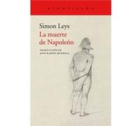 La Muerte De Napoleón Leys, Simon (Auteur)