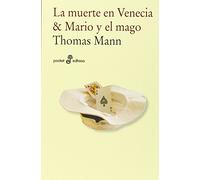 La muerte en Venecia & Mario y el mago